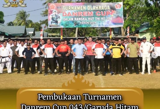 KETUA DPRD LAMPUNG HADIRI PEBUKAAN TURNAMEN DANREM CUP 043/GARUDA HITAM