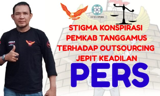 GWI Tanggamus Soroti Stigma Konspirasi Oleh Pemkab Tanggamus Terkait Publikasi 