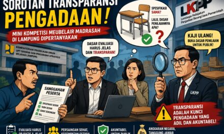 Sanggahan Dilayangkan ke Lembaga Kebijakan Pengadaan Barang/Jasa Pemerintah, Proses Mini Kompetisi Proyek Madrasah di Lampung Jadi Sorotan