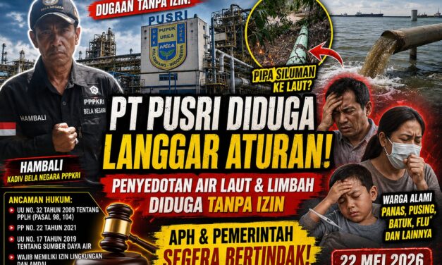 APH dan DLH Didesak Turun Tangan, Dugaan Pelanggaran Lingkungan PT Pupuk Sriwijaya Mengemuka